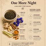 Aurizen Tea One More Night - Nilgiri Green Tea with Ginger, Blue Pea & Warming Spice for a Gentle Reset