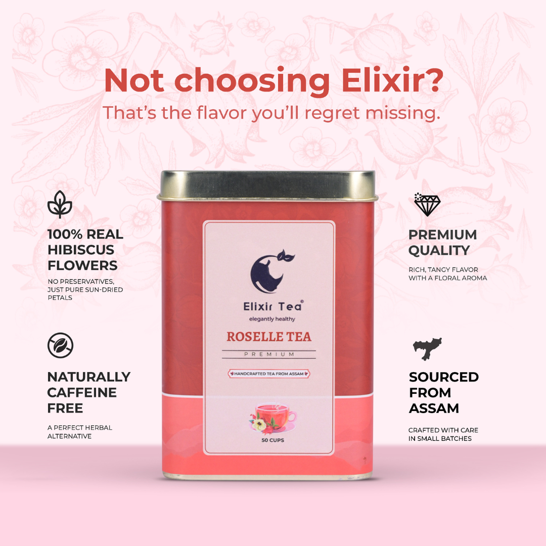 Elixir Premium Roselle Tea-Handcrafted Tea From Assam