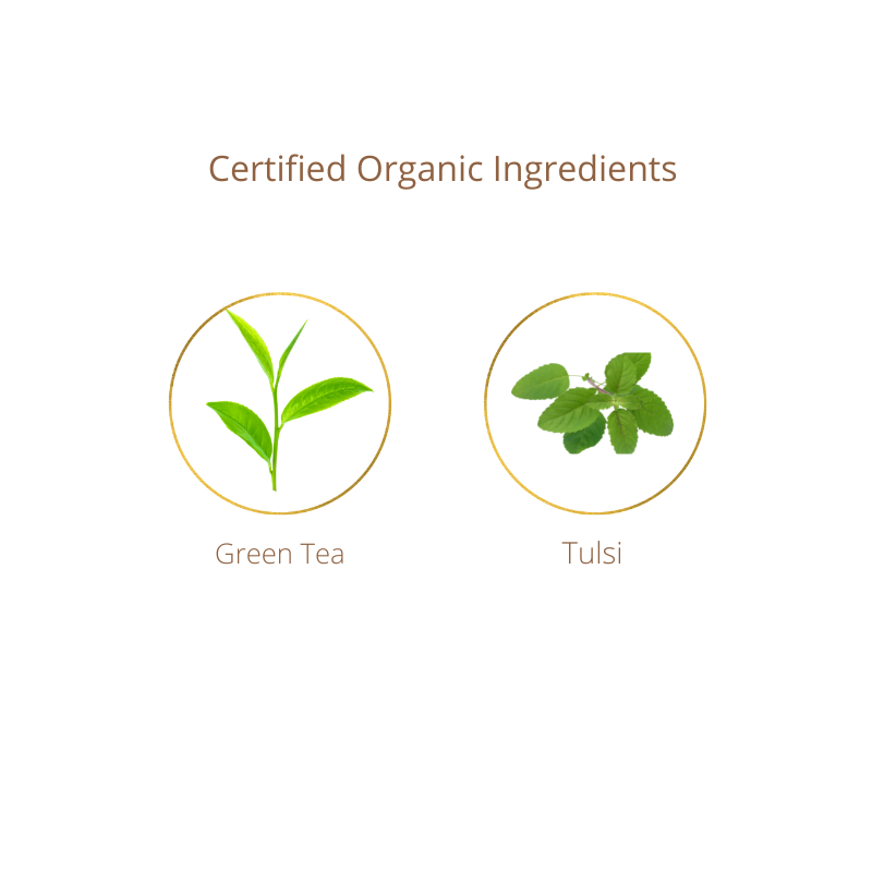 Certified organic ingredients with green tea and tulsi leaves