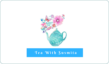 Tea with Susmita