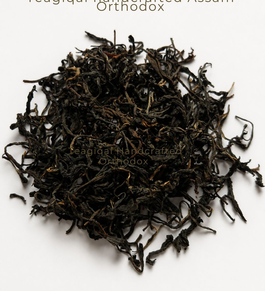Teagiqal Handcrafted Orthodox Assam Black Tea