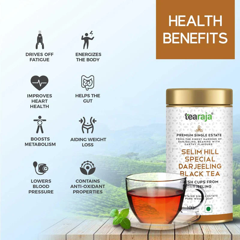 Tearaja Selim Hill Special Darjeeling Black Tea Health Benefits