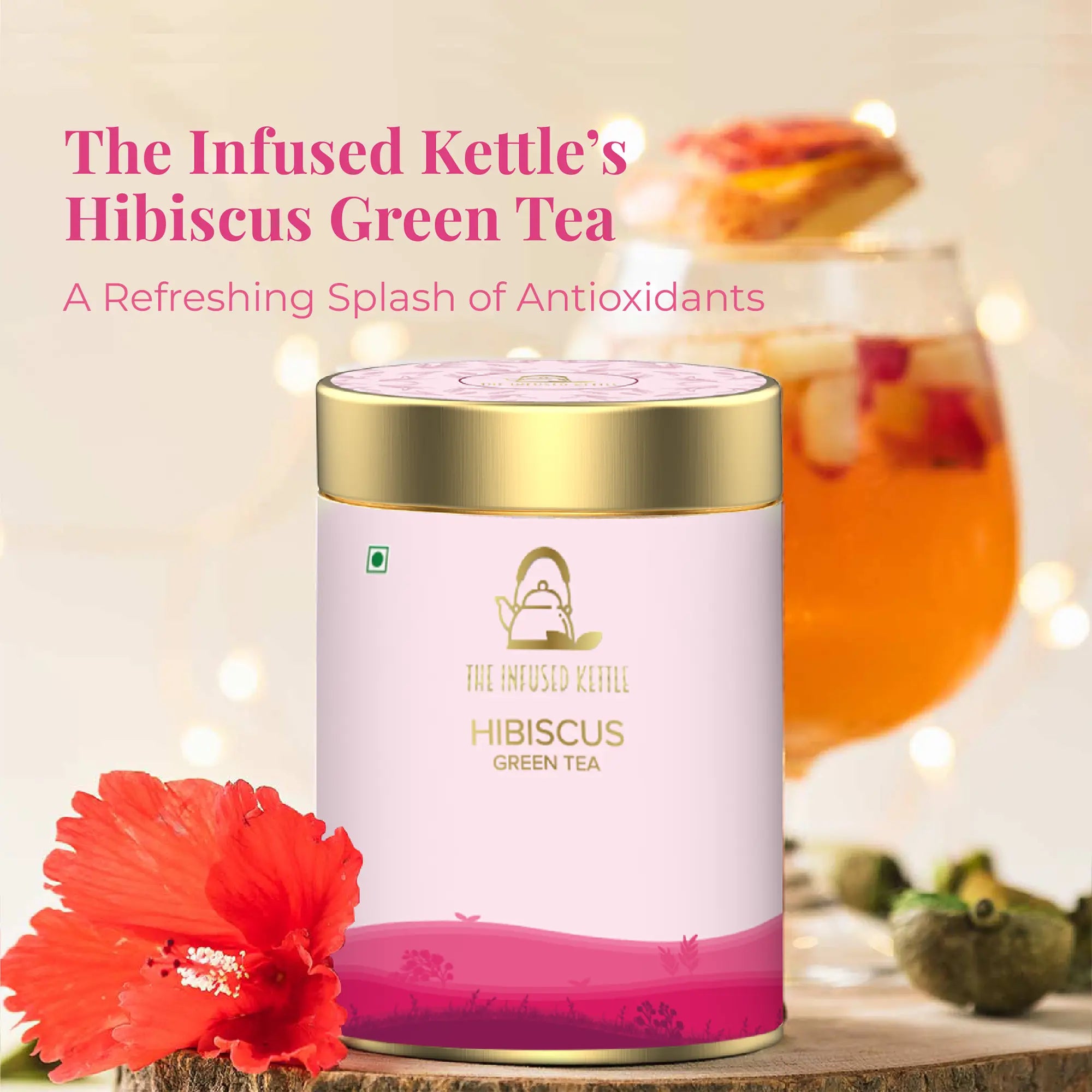 The Infused Kettle Hibiscus Green Tea