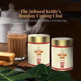 The Infused Kettle Bombay Cutting Chai – Full-Bodied Assam Black Tea