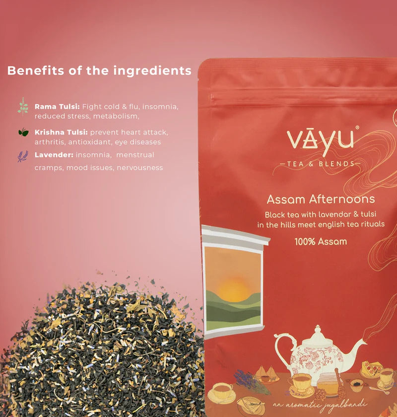 Vayu Assam Afternoons Tea Benefits