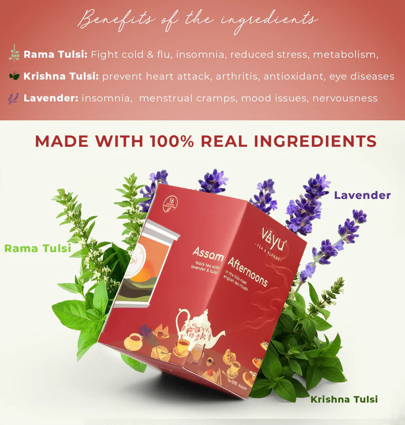 Vayu Assam Afternoons Tea Ingredients Benefits